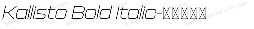 Kallisto Bold Italic字体转换